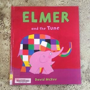 Elmer Tune David McKee Children's Picture Book Daycare Preschool Home School